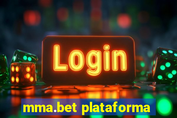 mma.bet plataforma